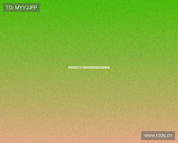 暴风体育直播NBA精彩对决全程高清呈现球迷专属赛事体验